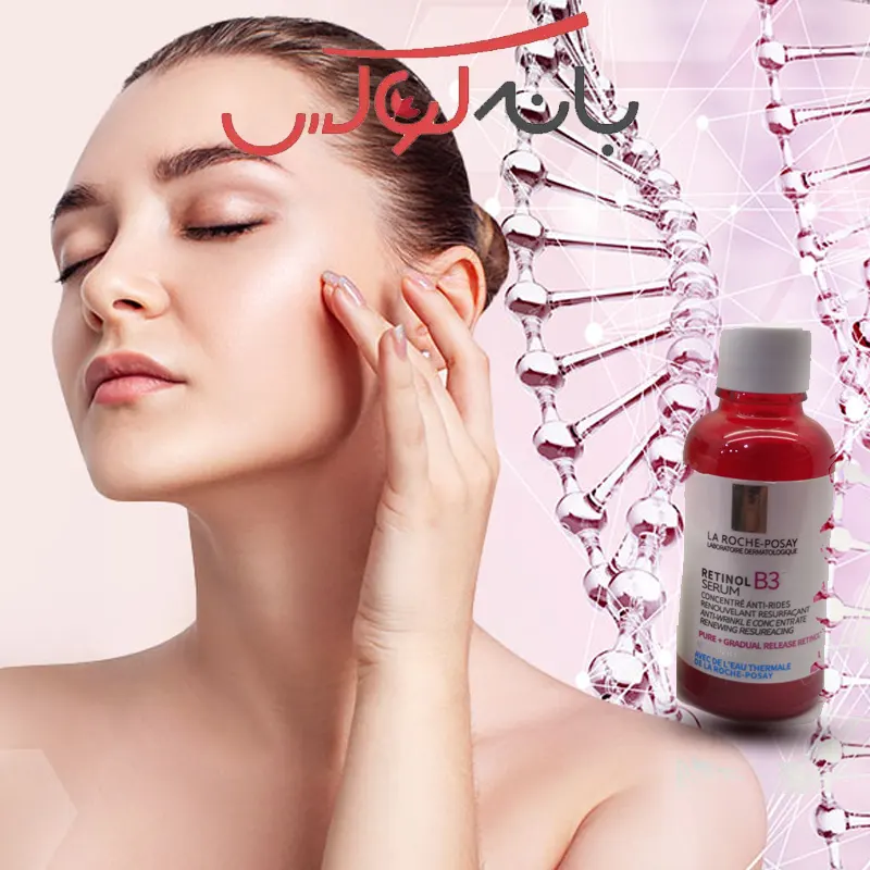 ویژگی های سرم رتینول بی 3 لاروش پوزای